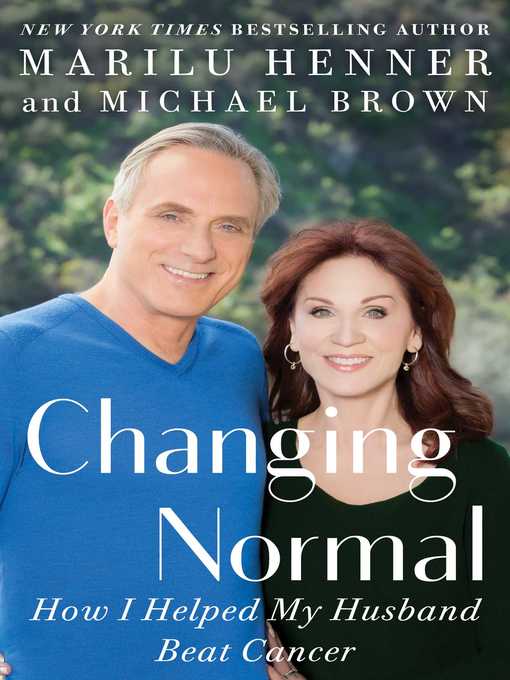 Title details for Changing Normal by Marilu Henner - Available